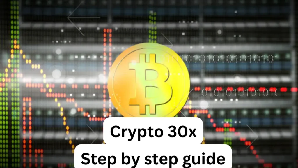 Crypto 30x