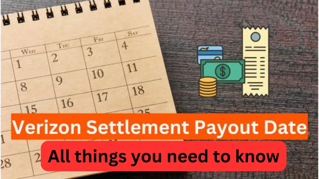 Verizon settlement payout date