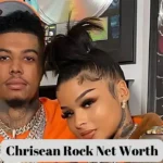 Chrisean Rock Net Worth