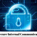 Secure Internal Communication